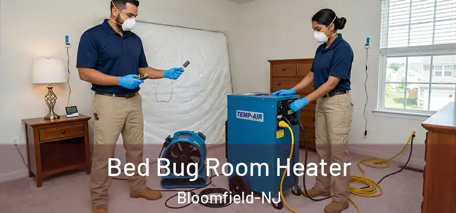  Bed Bug Room Heater Bloomfield-NJ