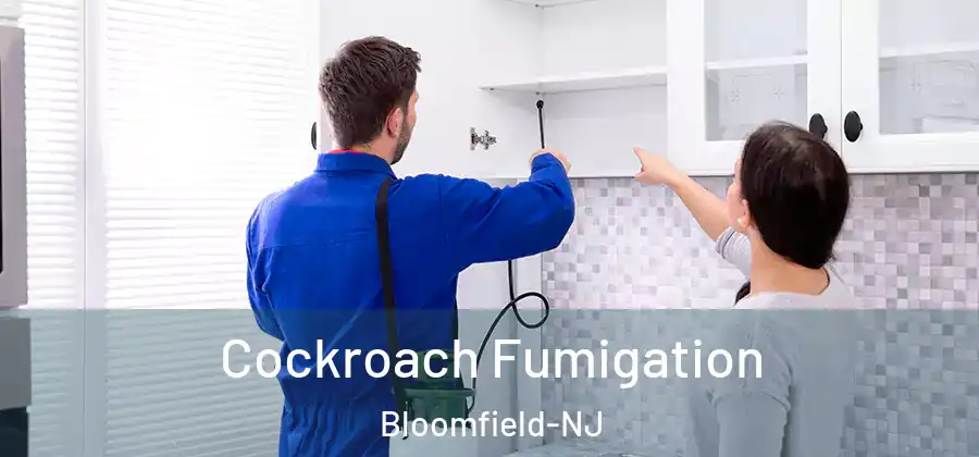 Cockroach Fumigation Bloomfield-NJ