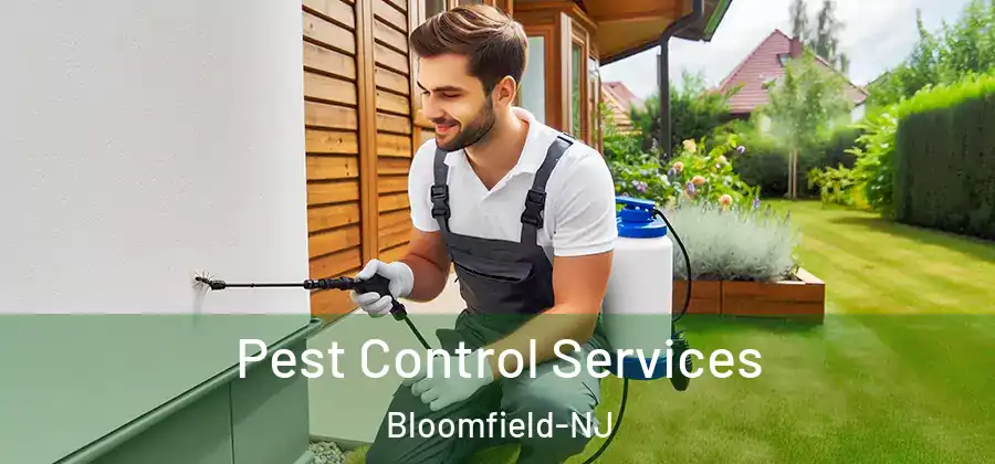 Pest Control Services Bloomfield-NJ