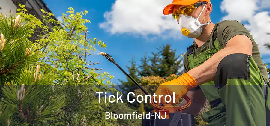 Tick Control Bloomfield-NJ